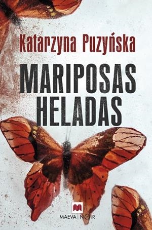 MARIPOSAS HELADAS | 9788416690633 | PUZYNSKA ,KATARZYNA | Libreria Geli - Librería Online de Girona - Comprar libros en catalán y castellano