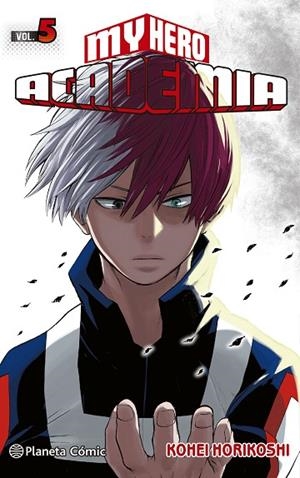 MY HERO ACADEMIA Nº 05 | 9788491460961 | HORIKOSHI,KOHEI | Llibreria Geli - Llibreria Online de Girona - Comprar llibres en català i castellà