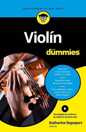 VIOLÍN PARA DUMMIES | 9788432903670 | RAPOPORT,KATHARINE | Llibreria Geli - Llibreria Online de Girona - Comprar llibres en català i castellà