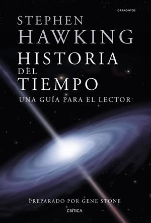 HISTORIA DEL TIEMPO.UNA GUÍA PARA EL LECTOR | 9788417067045 | HAWKING,STEPHEN | Libreria Geli - Librería Online de Girona - Comprar libros en catalán y castellano