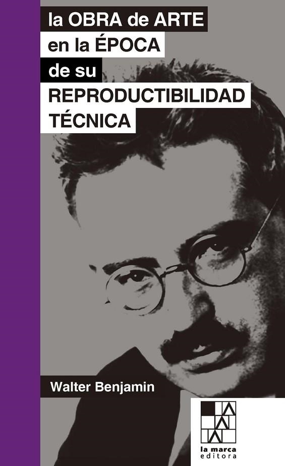 LA OBRA DE ARTE EN LA EPOCA DE SU REPRODUCTIBILIDAD TECNICA | 9789508892874 | BENJAMIN,WALTER | Libreria Geli - Librería Online de Girona - Comprar libros en catalán y castellano