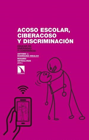 ACOSO ESCOLAR CIBERACOSO Y DISCRIMINACION | 9788490972441 | ORTEGA RUIZ,ROSARIO | Llibreria Geli - Llibreria Online de Girona - Comprar llibres en català i castellà