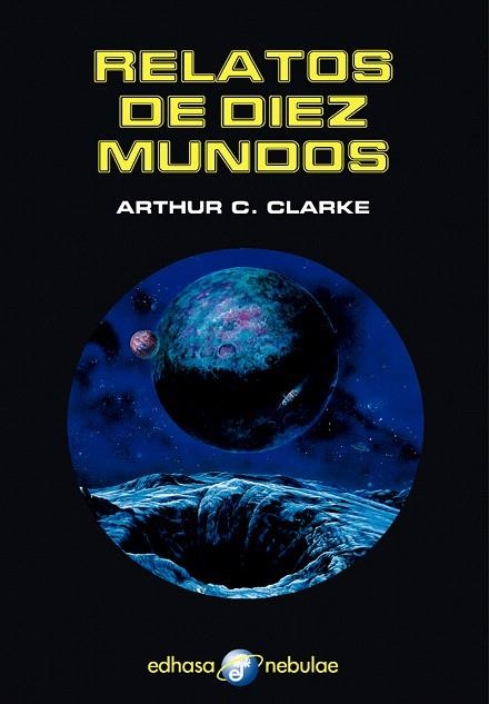 RELATOS DE 10 MUNDOS | 9788435021302 | CLARKE,ARTHUR C. | Libreria Geli - Librería Online de Girona - Comprar libros en catalán y castellano