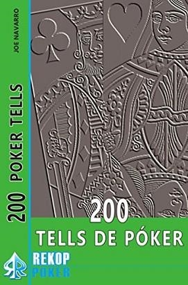 200 TELLS DE POKER | 9788494154782 | NAVARRO,JOE | Libreria Geli - Librería Online de Girona - Comprar libros en catalán y castellano
