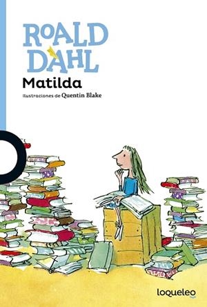 MATILDA | 9788491221364 | DAHL,ROALD | Libreria Geli - Librería Online de Girona - Comprar libros en catalán y castellano