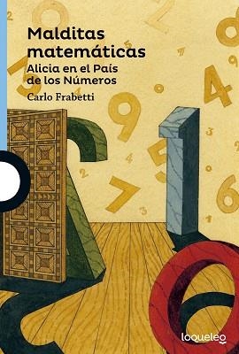 MALDITAS MATEMÁTICAS | 9788491221197 | FRABETTI, CARLO | Libreria Geli - Librería Online de Girona - Comprar libros en catalán y castellano