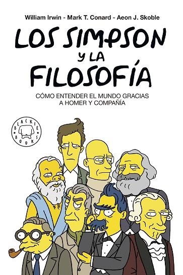 LOS SIMPSON Y LA FILOSOFÍA.CÓMO ENTENDER EL MUNDO GRACIAS A HOMER Y COMPAÑÍA | 9788417059262 | A.A.D.D. | Libreria Geli - Librería Online de Girona - Comprar libros en catalán y castellano