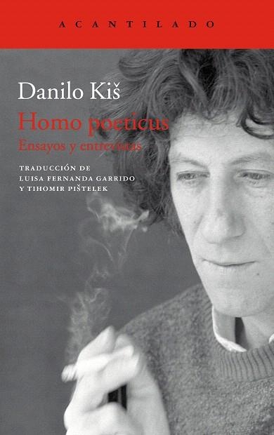 HOMO POETICUS.ENSAYOS Y ENTREVISTAS | 9788416748495 | KIS,DANILO | Libreria Geli - Librería Online de Girona - Comprar libros en catalán y castellano