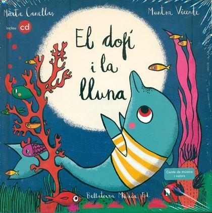 EL DOFÍ I LA LLUNA | 9788494555749 | CANELLAS,MARTA | Libreria Geli - Librería Online de Girona - Comprar libros en catalán y castellano