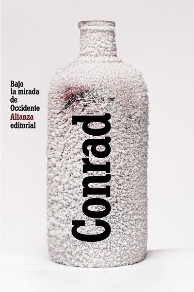BAJO LA MIRADA DE OCCIDENTE | 9788491047964 | CONRAD,JOSEPH | Libreria Geli - Librería Online de Girona - Comprar libros en catalán y castellano