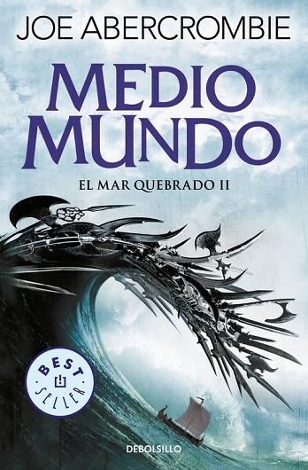 MEDIO MUNDO(EL MAR QUEBRADO-2) | 9788466341172 | ABERCROMBIE,JOE | Libreria Geli - Librería Online de Girona - Comprar libros en catalán y castellano