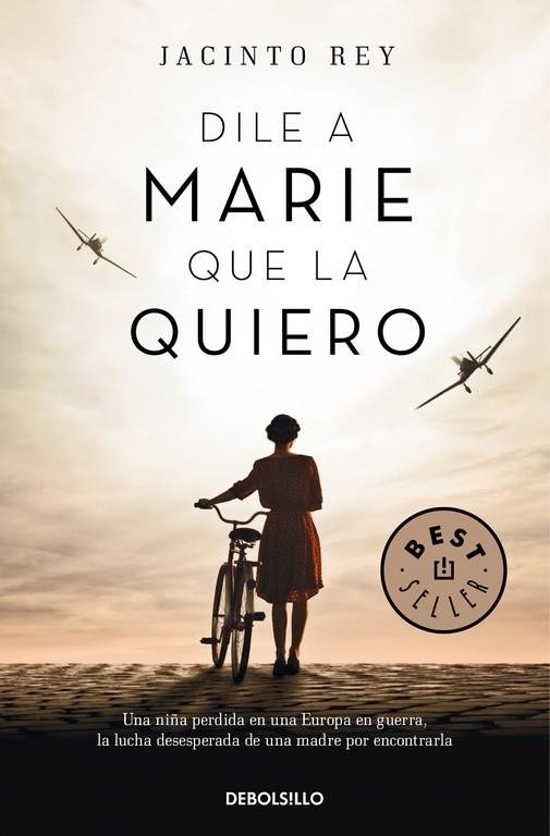 DILE A MARIE QUE LA QUIERO | 9788466341219 | JACINTO REY | Libreria Geli - Librería Online de Girona - Comprar libros en catalán y castellano