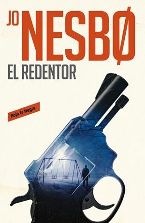 EL REDENTOR(HARRY HOLE-6) | 9788416709540 | JO NESBO | Llibreria Geli - Llibreria Online de Girona - Comprar llibres en català i castellà