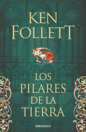 LOS PILARES DE LA TIERRA(SAGA LOS PILARES DE LA TIERRA-1) | 9788466341783 | KEN FOLLETT | Libreria Geli - Librería Online de Girona - Comprar libros en catalán y castellano
