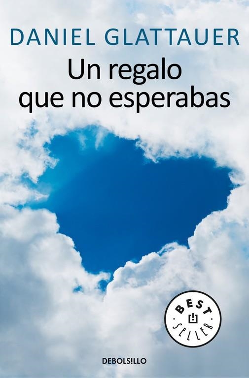UN REGALO QUE NO ESPERABAS | 9788466341196 | GLATTAUER,DANIEL | Libreria Geli - Librería Online de Girona - Comprar libros en catalán y castellano