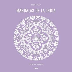 MANDALAS DE LA INDIA | 9788416497942 | PILASTRE,CHRISTIAN | Llibreria Geli - Llibreria Online de Girona - Comprar llibres en català i castellà