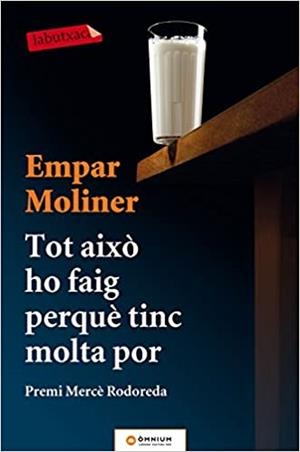 TOT AIXÒ HO FAIG PERQUÈ TINC MOLTA POR | 9788417031145 | MOLINER,EMPAR | Libreria Geli - Librería Online de Girona - Comprar libros en catalán y castellano