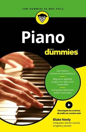 PIANO PARA DUMMIES | 9788432903946 | NEELY,BLAKE | Llibreria Geli - Llibreria Online de Girona - Comprar llibres en català i castellà