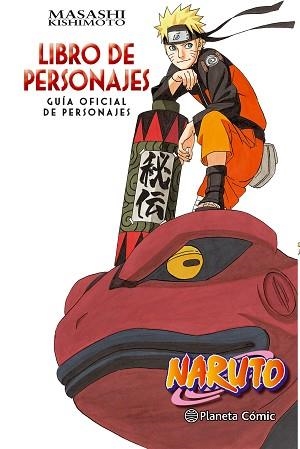 NARUTO GUÍA Nº 03.LIBRO DE PERSONAJES | 9788416889921 | KISHIMOTO,MASASHI | Llibreria Geli - Llibreria Online de Girona - Comprar llibres en català i castellà