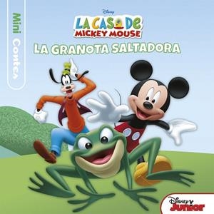 LA CASA DE MICKEY MOUSE.MINICONTES.LA GRANOTA SALTADORA | 9788491372431 | DISNEY | Llibreria Geli - Llibreria Online de Girona - Comprar llibres en català i castellà