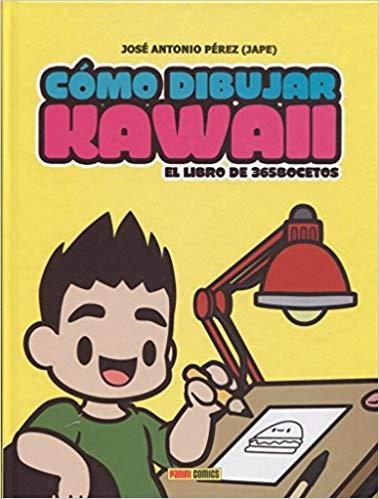 CÓMO DIBUJAR KAWAII.EL LIBRO DE 365 BOCETOS | 9788491670452 | PÉREZ,JOSÉ ANTONIO (JAPE) | Llibreria Geli - Llibreria Online de Girona - Comprar llibres en català i castellà