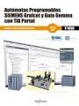 AUTÓMATAS PROGRAMABLES SIEMENS GRAFCET Y GUÍA GEMMA CON TIA PORTAL | 9788426723789 | GUERRERO,VICENÇ/YUSTE,RAMÓN | Llibreria Geli - Llibreria Online de Girona - Comprar llibres en català i castellà