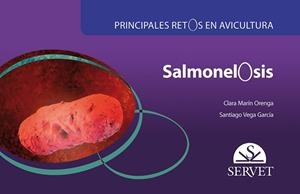 SALMONELOSIS(PRINCIPALES RETOS EN AVICULTURA) | 9788416315918 | MARÍN ORENGA,CLARA/VEGA GARCÍA,SANTIAGO | Llibreria Geli - Llibreria Online de Girona - Comprar llibres en català i castellà