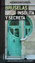 BRUSELAS INSÓLITA Y SECRETA(EDICION 2017)  | 9782361951214 |   | Libreria Geli - Librería Online de Girona - Comprar libros en catalán y castellano