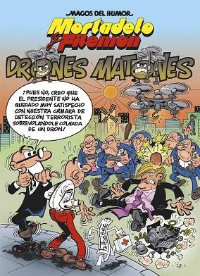 MORTADELO Y FILEMON-185.LOS DRONES MATONES | 9788466661294 | IBÁÑEZ TALAVERA,FRANCISCO | Libreria Geli - Librería Online de Girona - Comprar libros en catalán y castellano