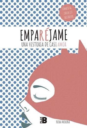 EMPARÉJAME | 9788417001100 | MININA,NINA | Libreria Geli - Librería Online de Girona - Comprar libros en catalán y castellano