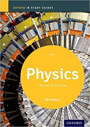 PHYSICS STUDY GUIDE 2014 EDITION(OXFORD IB DIPLOMA PROGRAMME) | 9780198393559 | Libreria Geli - Librería Online de Girona - Comprar libros en catalán y castellano