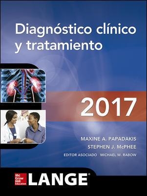 DIAGNOSTICO CLINICO Y TRATAMIENTO(55ª EDICION 2017) | 9786071514103 | MCPHEE,STEPHEN J./PAPADAKIS,MAXINE A. | Libreria Geli - Librería Online de Girona - Comprar libros en catalán y castellano