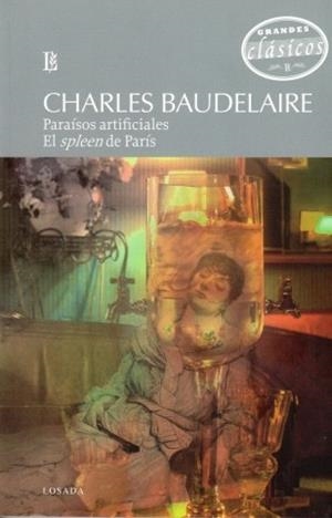 PARAÍSOS ARTIFICIALES.EL SPLEEN DE PARÍS | 9789500373081 | BAUDELAIRE,CHARLES | Llibreria Geli - Llibreria Online de Girona - Comprar llibres en català i castellà