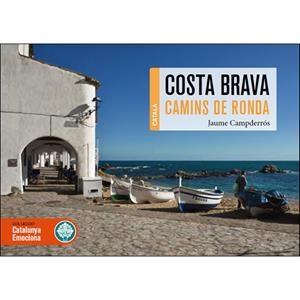 CAMINS DE RONDA DE LA COSTA BRAVA | 9788416547791 | VENTÓS,NIL/CAMPDERRÓS,JAUME | Llibreria Geli - Llibreria Online de Girona - Comprar llibres en català i castellà
