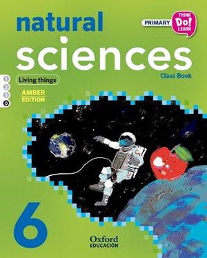 NATURAL SCIENCE 6TH PRIMARY STUDENT'S BOOK MODULE 0 AMBER | 9788467392128 | VARIOS AUTORES | Libreria Geli - Librería Online de Girona - Comprar libros en catalán y castellano