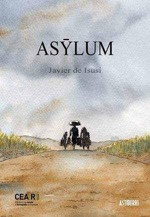ASYLUM | 9788416251926 | DE ISUSI, JAVIER | Libreria Geli - Librería Online de Girona - Comprar libros en catalán y castellano