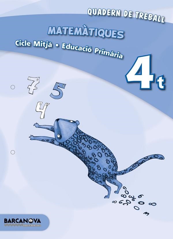QUADERN DE TEBALL.MATEMÀTIQUES(QUART DE PRIMÀRIA) | 9788448931889 | TORRA,MONTSERRAT/MARTÍNEZ,ELENA | Llibreria Geli - Llibreria Online de Girona - Comprar llibres en català i castellà