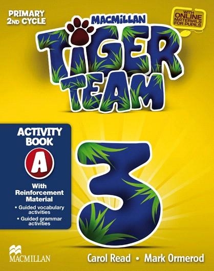 TIGER-3(PART A.ACTIVITY BOOK.EDUCACIO PRIMÀRIA) | 9780230431041 | READ, CAROL/ORMEROD, MARK. | Libreria Geli - Librería Online de Girona - Comprar libros en catalán y castellano