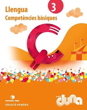 QUADERN DE LLENGUA(TERCER DE PRIMÀRIA.COMPETÈNCIES BÀSIQUES.PROJECTE DUNA) | 9788430713813 |   | Libreria Geli - Librería Online de Girona - Comprar libros en catalán y castellano