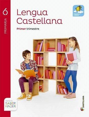 LENGUA-6(PRIMARIA/SABER HACER) | 9788468031712 |   | Libreria Geli - Librería Online de Girona - Comprar libros en catalán y castellano