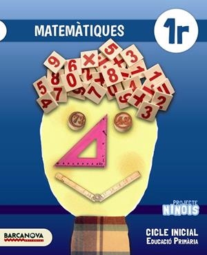 MATEMÀTIQUES(PRIMER DE PRIMARIA.NINOIS.LLIBRE DE L'ALUMNE) | 9788448935856 | TORRA,MONTSERRAT/MARTÍNEZ,ELENA | Libreria Geli - Librería Online de Girona - Comprar libros en catalán y castellano