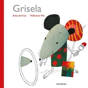 GRISELA | 9788484642848 | DE VRIES, ANKE | Libreria Geli - Librería Online de Girona - Comprar libros en catalán y castellano