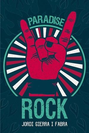 PARADISE ROCK | 9788467594348 | SIERRA I FABRA,JORDI | Llibreria Geli - Llibreria Online de Girona - Comprar llibres en català i castellà