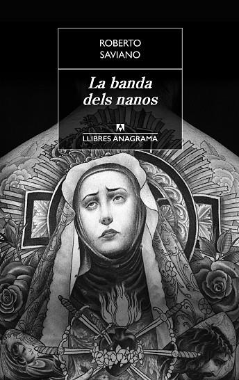 LA BANDA DELS NANOS | 9788433915467 | SAVIANO,ROBERTO | Libreria Geli - Librería Online de Girona - Comprar libros en catalán y castellano