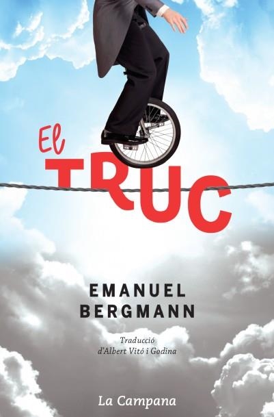 EL TRUC | 9788416863273 | BERGMANN,EMANUEL | Llibreria Geli - Llibreria Online de Girona - Comprar llibres en català i castellà