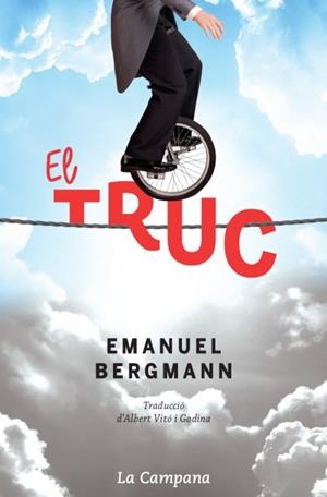 EL TRUC | 9788416863273 | BERGMANN,EMANUEL | Llibreria Geli - Llibreria Online de Girona - Comprar llibres en català i castellà