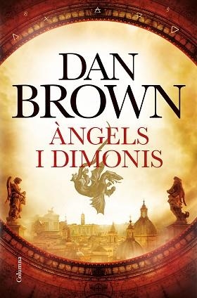 ÀNGELS I DIMONIS | 9788466423137 | BROWN,DAN | Llibreria Geli - Llibreria Online de Girona - Comprar llibres en català i castellà
