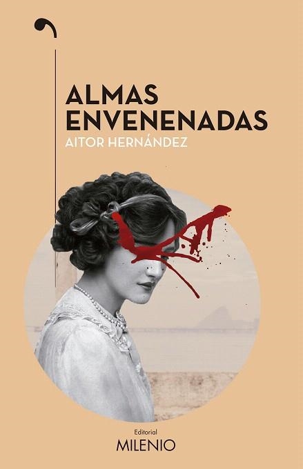 ALMAS ENVENENADAS | 9788497437790 | HERNÁNDEZ FRANCO,AITOR ÓSCAR | Libreria Geli - Librería Online de Girona - Comprar libros en catalán y castellano