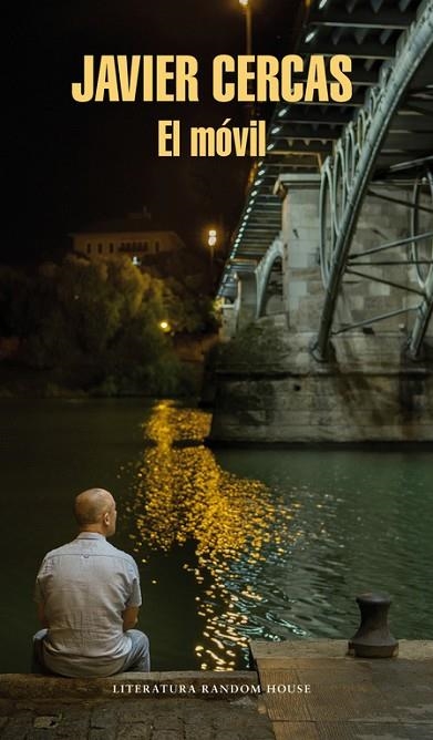 EL MÓVIL | 9788439732990 | CERCAS,JAVIER | Libreria Geli - Librería Online de Girona - Comprar libros en catalán y castellano