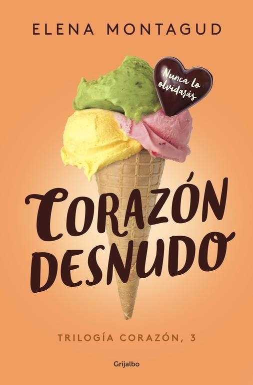CORAZÓN DESNUDO (TRILOGÍA CORAZÓN 3) | 9788425355400 | MONTAGUD,ELENA | Libreria Geli - Librería Online de Girona - Comprar libros en catalán y castellano